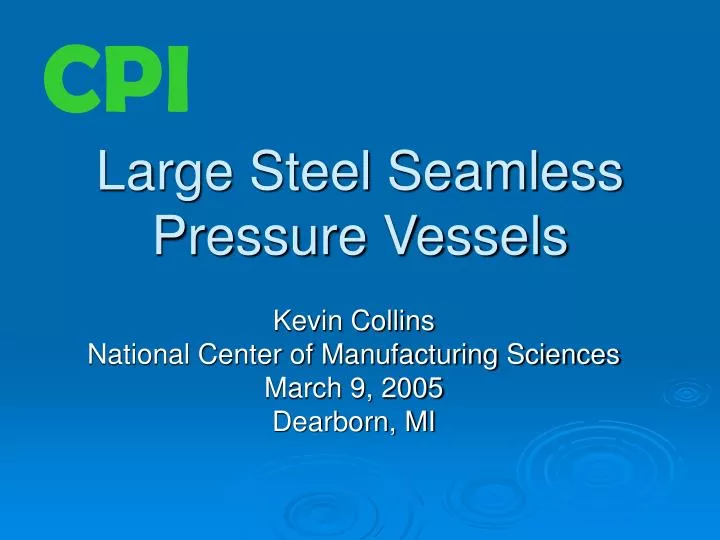 large steel seamless pressure vessels