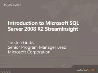 Introduction to Microsoft SQL Server 2008 R2 StreamInsight