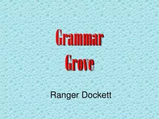 Grammar Grove