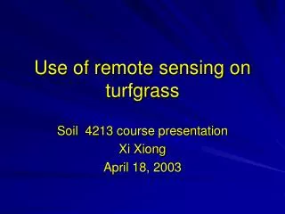 Use of remote sensing on turfgrass
