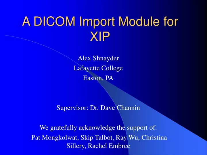 a dicom import module for xip