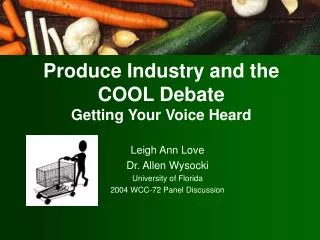 Produce Industry and the COOL Debate Getting Your Voice Heard