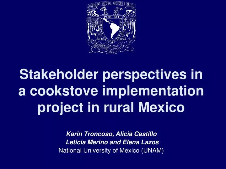 stakeholder perspectives in a cookstove implementation project in rural mexico
