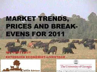 Market Trends, Prices and Break-evens for 2011
