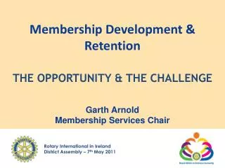 Membership Development &amp; Retention