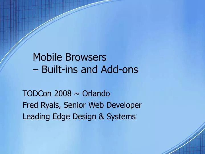 mobile browsers built ins and add ons