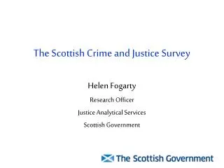 The Scottish Crime and Justice Survey