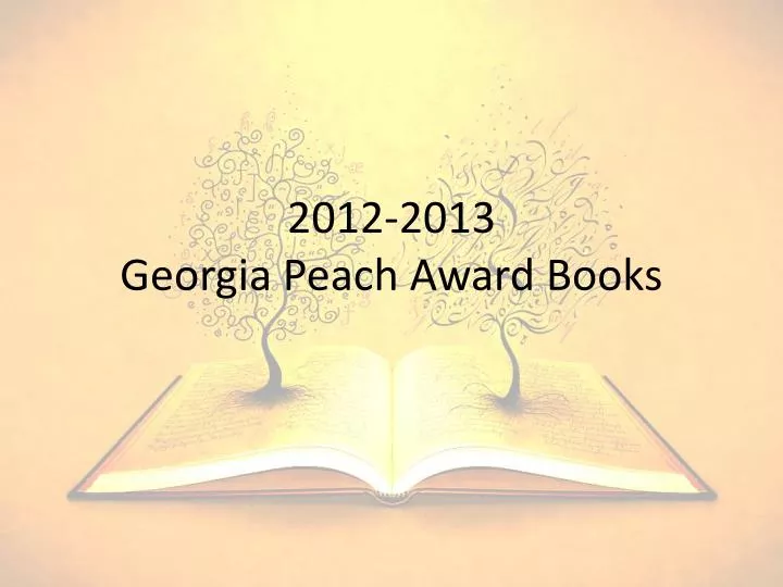 2012 2013 georgia peach award books