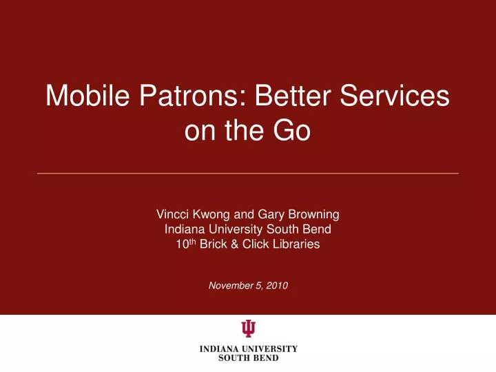 mobile patrons better services on the go