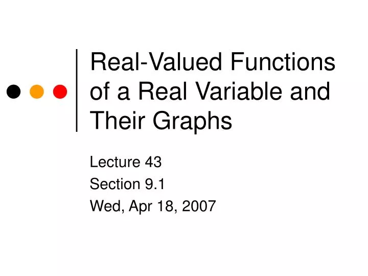 real valued functions of a real variable and their graphs