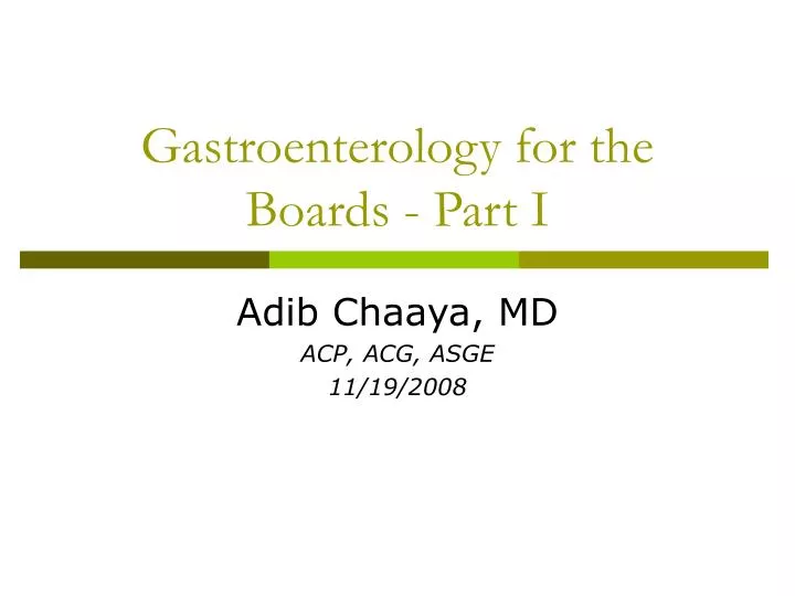 gastroenterology for the boards part i