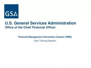 Financial Management Information System (FMIS) User Training Session