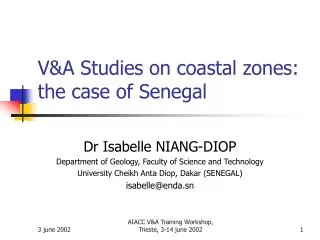 V&amp;A Studies on coastal zones: the case of Senegal