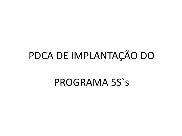 pdca de implanta o do programa 5s s