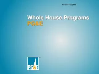 Whole House Programs PG&amp;E