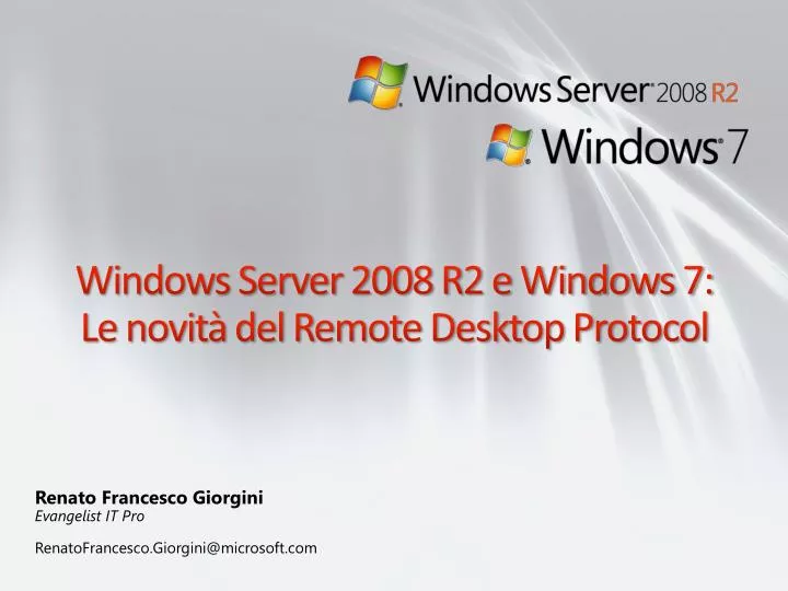 windows server 2008 r2 e windows 7 le novit del remote desktop protocol