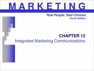 CHAPTER 12 Integrated Marketing Communications