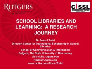 SCHOOL LIBRARIES AND LEARNING: A RESEARCH JOURNEY