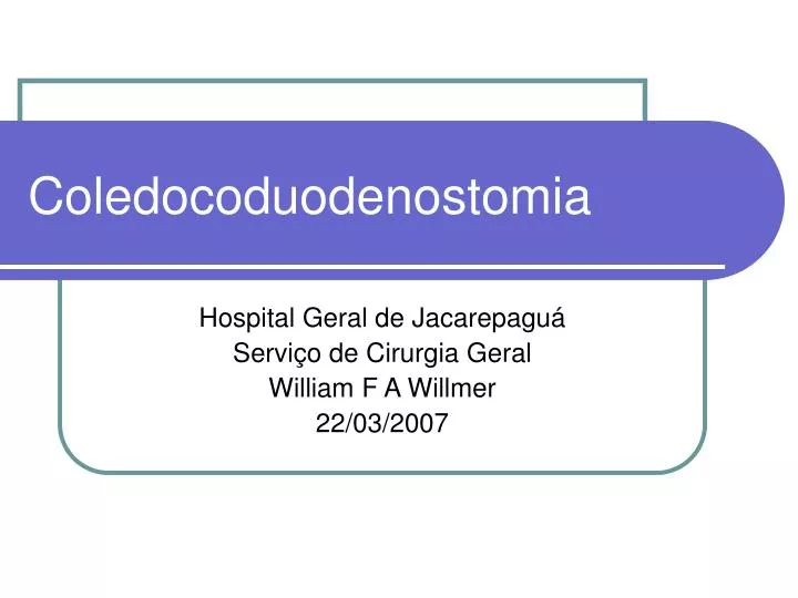 coledocoduodenostomia