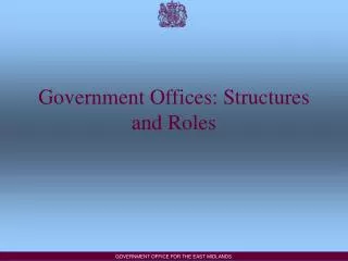 Government Offices: Structures and Roles