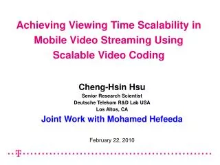 Achieving Viewing Time Scalability in Mobile Video Streaming Using Scalable Video Coding