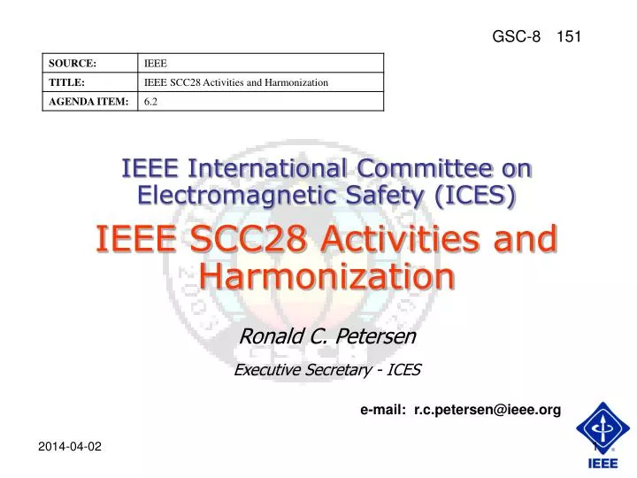 ieee international committee on electromagnetic safety ices ieee scc28 activities and harmonization