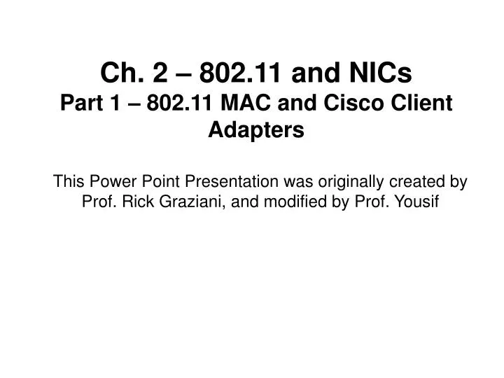 ch 2 802 11 and nics part 1 802 11 mac and cisco client adapters