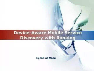 Device-Aware Mobile Service Discovery with Ranking