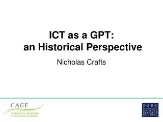 ICT as a GPT: an Historical Perspective