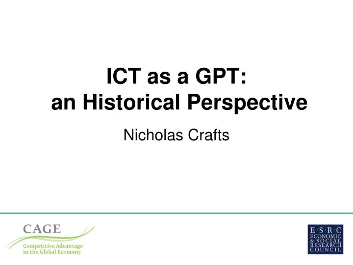 ict as a gpt an historical perspective