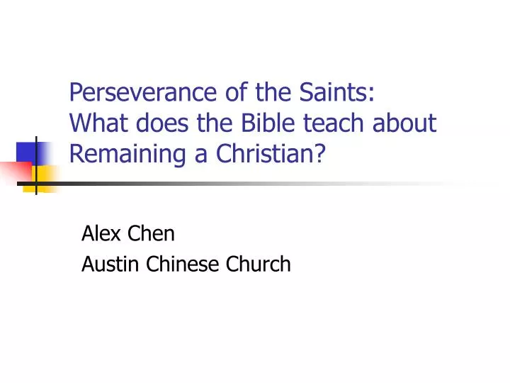 perseverance of the saints what does the bible teach about remaining a christian