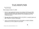 Governor Easley Announces Significant Tax Refund for 2005 Surplus - slide 1
