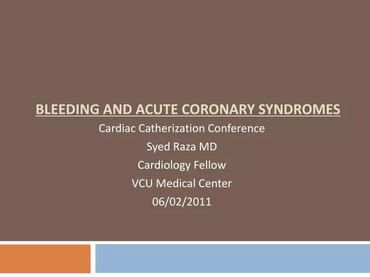 bleeding and acute coronary syndromes