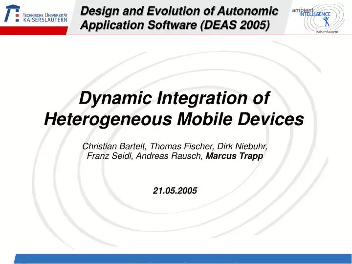 design and evolution of autonomic application software deas 2005