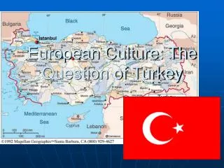 European Culture: The Question of Turkey