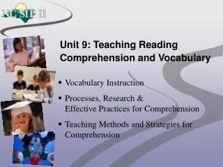 Unit 9: Teaching Reading Comprehension and Vocabulary