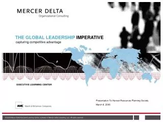 THE GLOBAL LEADERSHIP IMPERATIVE