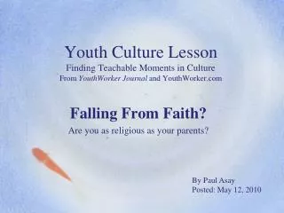 Youth Culture Lesson Finding Teachable Moments in Culture From YouthWorker Journal and YouthWorker