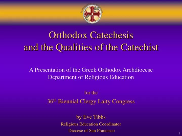orthodox catechesis and the qualities of the catechist