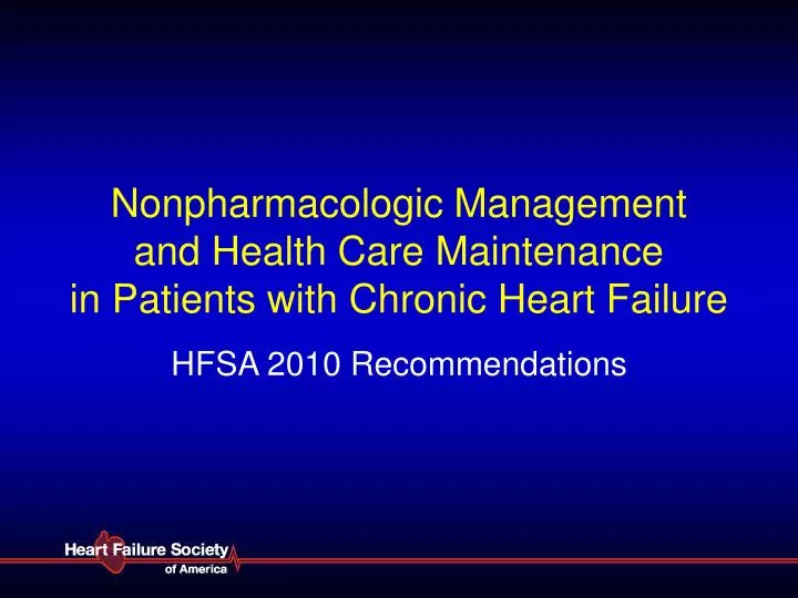 nonpharmacologic management and health care maintenance in patients with chronic heart failure