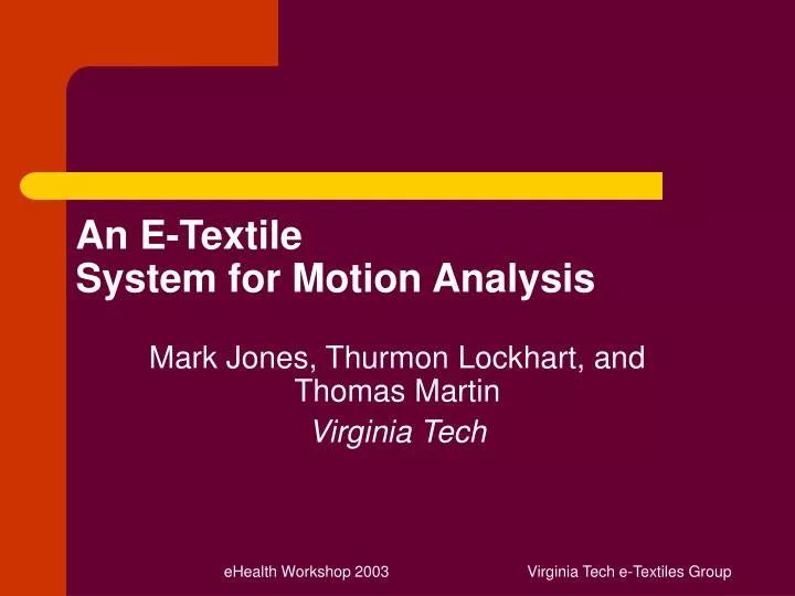 an e textile system for motion analysis
