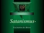 Satanismus- - slide 1