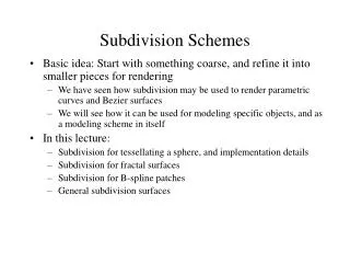 Subdivision Schemes