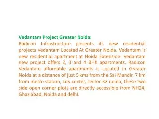 Vedantam Project Noida 9899303232: Vedantam Noida Extension