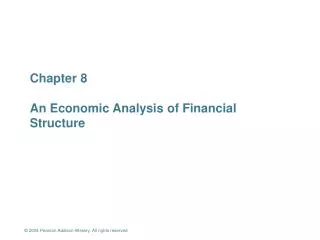 Chapter 8 An Economic Analysis of Financial Structure