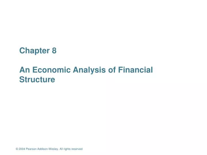 chapter 8 an economic analysis of financial structure
