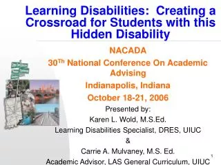 Learning Disabilities: Creating a Crossroad for Students with this Hidden Disability