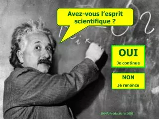 Avez-vous l’esprit scientifique ?