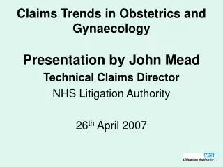 Claims Trends in Obstetrics and Gynaecology