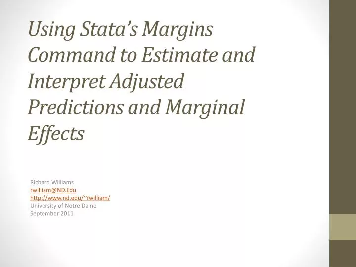 using stata s margins command to estimate and interpret adjusted predictions and marginal effects